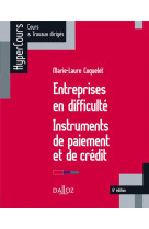 Entreprises en difficulte - instruments de paiement et de credit