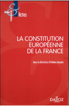 La constitution europeenne de la france