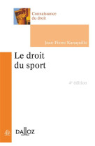 Le droit du sport. 4e ed.