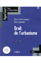 Droit de l'urbanisme (edition 2018)