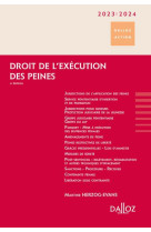 Droit de l'execution des peines  (edition 2023/2024)