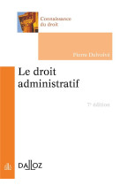 Le droit administratif (7e edition)