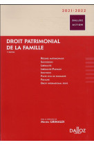 Droit patrimonial de la famille (edition 2021/2022)