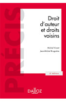 Droit d'auteur et droits voisins. 4e ed.