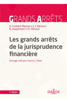 Les grands arrets de la jurisprudence financiere