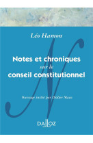 Notes et chroniques sur le conseil constitutionnel