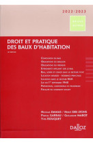 Droit et pratique des baux d'habitation (edition 2022/2023)