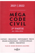 Mega code civil t.2  -  art. 1100 a 2534 (edition 2021/2022)