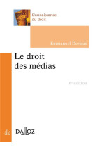 Le droit des medias. 6e ed.