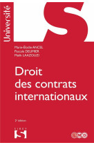 Droit des contrats internationaux (2e edition)