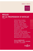 Regles de la profession d'avocat (edition 2022/2023)