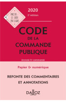 Code de la commande publique, annote et commente (edition 2020)