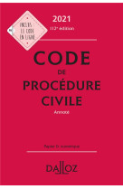 Code de procedure civile, annote (edition 2021)