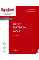 Droit du travail (edition 2021)