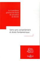 Soins sans consentement et droits fondamentaux