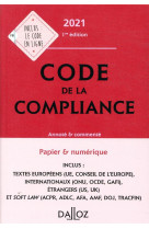 Code de la compliance, annote et commente (edition 2021)