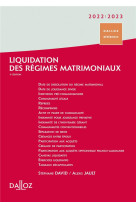 Liquidation des regimes matrimoniaux (edition 2022/2023)