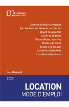 Location mode d'emploi 2020. 15e ed.