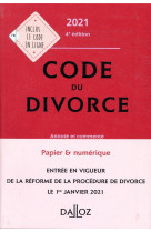 Code du divorce 2021 4ed - annote et commente