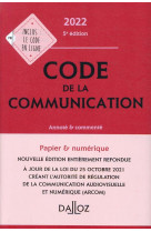 Code de la communication 2022 5ed - commente