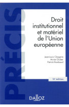 Droit institutionnel et materiel de l'union europeenne