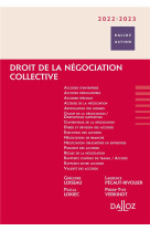 Droit de la negociation collective (edition 2022/2023)