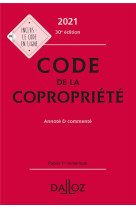 Code de la copropriete 2021, annote et commente