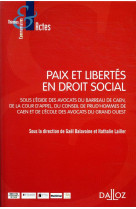 Paix et libertes en droit social