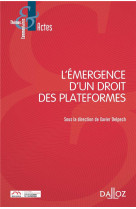 L'emergence d'un droit des plateformes