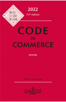 Code de commerce annote (edition 2022)