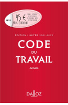 Code du travail annote (edition limitee 2021-2022)