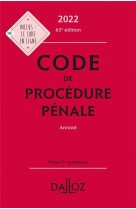 Code de procedure penale 2022 63ed - annote