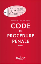 Code de procedure penale 2022 annote. edition limitee