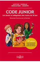 Code junior. 11e ed. - les droits et obligations des moins de 18 ans