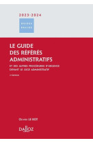 Le guide des referes administratifs et des autres procedures d'urgence (edition 2023/2024)