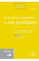 Le droit des obligations en cas pratiques