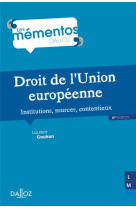 Droit de l'union europeenne. institutions, sources, contentieux. 6e ed. - institutions, sources, con