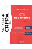 Epreuves ecrites du crfpa - specialite droit des affaires - edition 2021