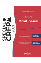 Epreuves ecrites du crfpa - specialite droit penal - edition 2020