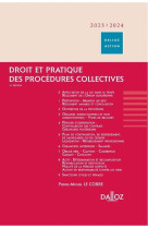 Droit et pratique des procedures collectives (edition 2023/2024)