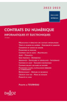 Contrats du numerique : informatiques et electroniques  (edition 2022/2023)