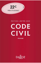 Code civil 2023 122ed edition limitee - annote