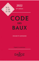 Code des baux 2022, annote et commente. 33e ed.