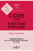 Code general de la fonction publique 2022 - annote et commente