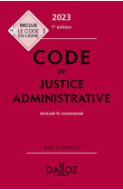 Code de justice administrative 2023, annote et commente. 7e ed.