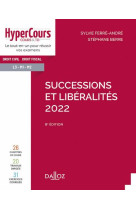 Successions et liberalites 2022. 8e ed.