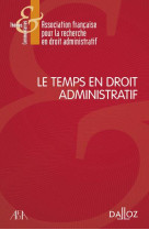 Le temps en droit administratif