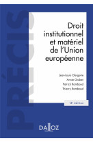 Droit institutionnel et materiel de l'union europeenne (14e edition)