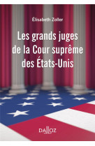 Les grands juges de la cour supreme des états-unis