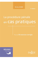 La procedure penale en cas pratiques 4ed